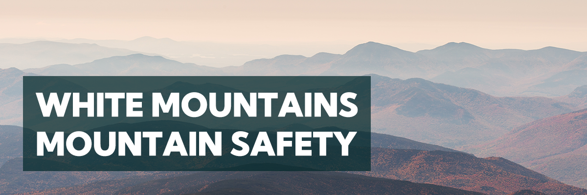 BYG_White Mountains_Mountain Safety Banner
